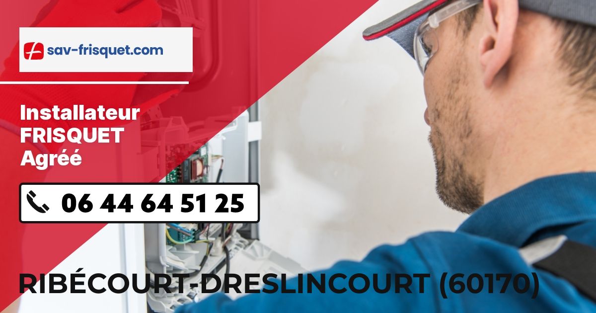 Chauffagiste Ribécourt-Dreslincourt